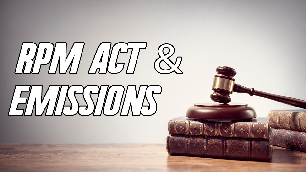 RPM Act & Emissions: Lawyer Q&A